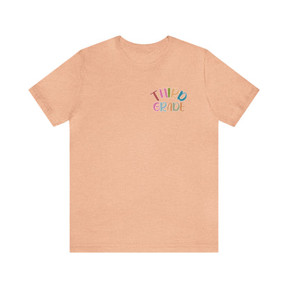 Shirt for Third Grade Teachers, Teacher Appreciation Shirt, Third Grade Teacher Shirt, Cute Teacher Shirt, T386