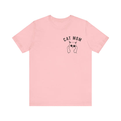 Cat Mom Shirt, Funny Pet Lover Tshirt for Her, Cat Mama T Shirt for Mom Gift from Kids, Cat T-Shirt Gift for Women, Cat Lover Tee, T1112