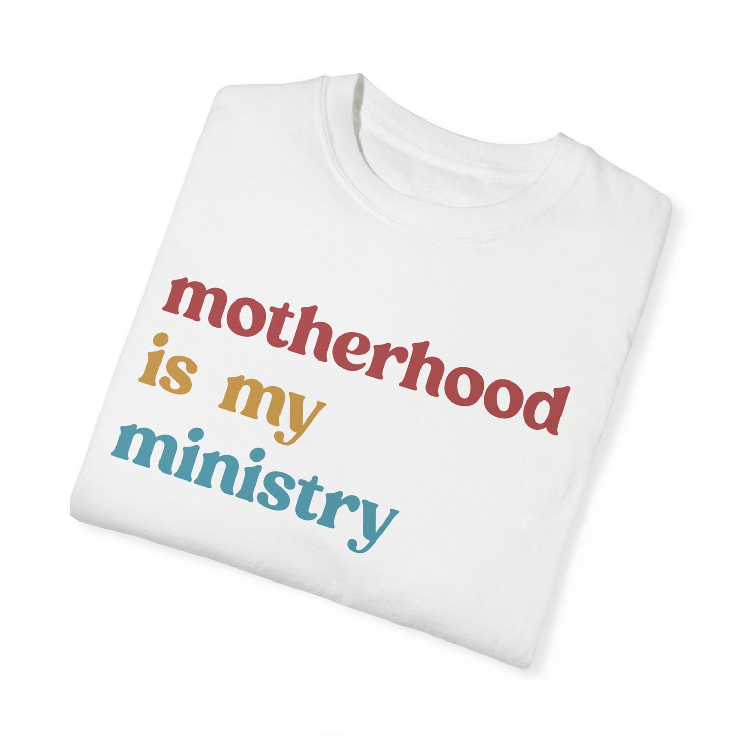 Motherhood Is My Ministry Shirt, Mothers Day Shirt, Motherhood Mom Shirt, Religious Mom Shirt, Cool Mom Shirt, Motherhood Shirt, CC1614