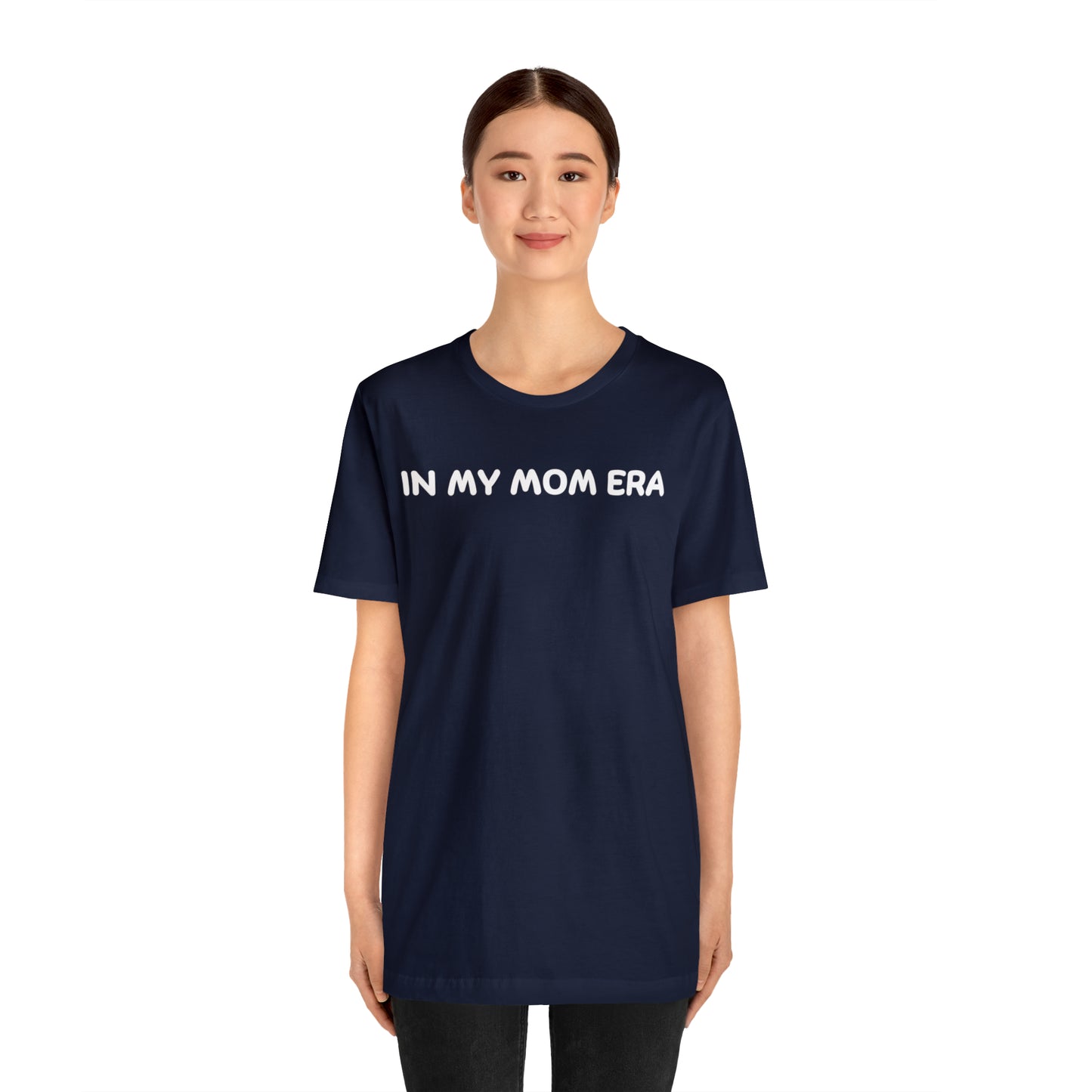 Mom Era Shirt In My Mom Era Shirt Mom Life Shirt Mother is Day Gift Best Mom Shirt, T520