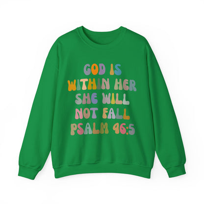 God Is Within Her She Will Not Fall Sweatshirt, Godly Woman Sweatshirt, Religious Women Sweatshirt, Jesus Lover Sweatshirt, S1235