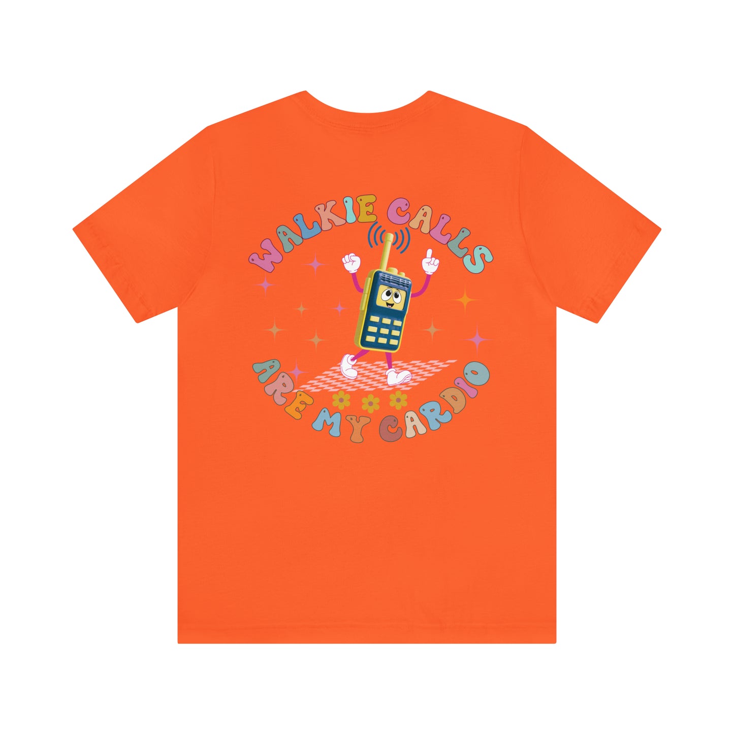 Walkie Calls Are My Cardio Shirt, School Psychologist Shirt, Special Education Shirt, Behavior Therapist Shirt, Sped Teacher Shirt, T704
