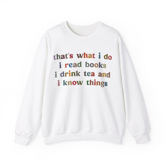 That's What I Do I Read Books Sweatshirt, Librarian Sweatshirt for Teacher, Book Lovers Club Sweatshirt, Book Nerd Sweatshirt, S1239