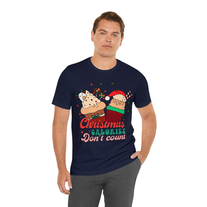 Christmas Calories Don't Count Shirt, Funny Christmas Shirt, Christmas Gift, Xmas calories shirt, Christmas calories, T871