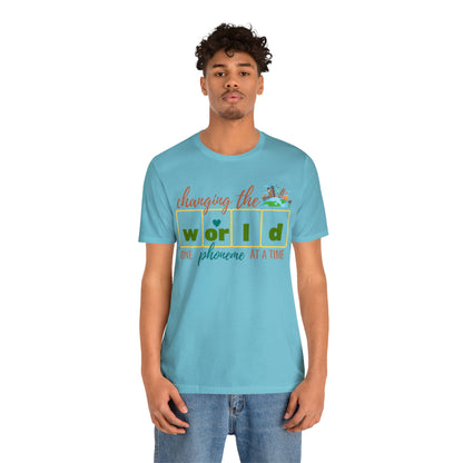 Changing the World One Phoneme at a Time, Science of Reading Shirt, Orthographic Mapping, I Teach Kids to Read Shirt, T241