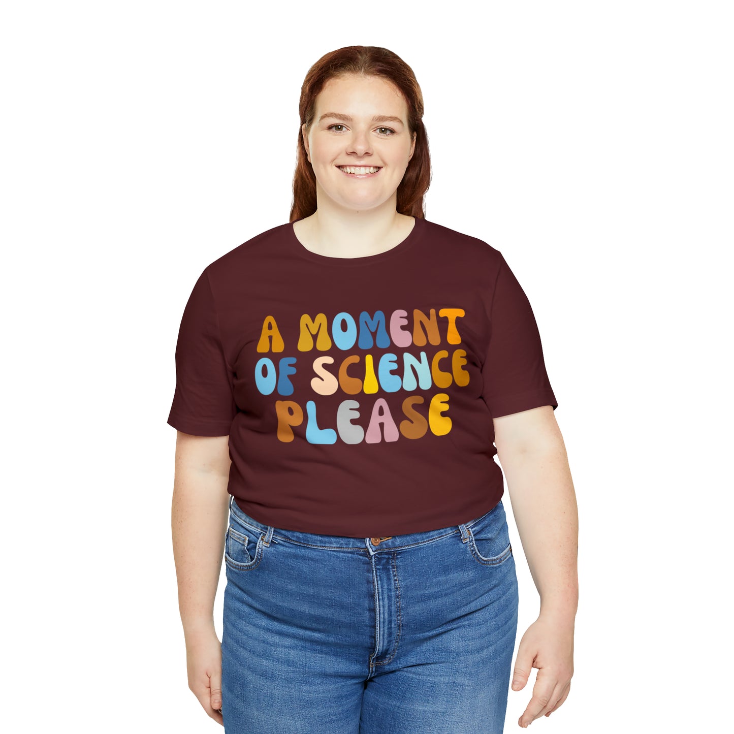 A Moment Of Science Please Shirt, Science Lover Shirt, T239