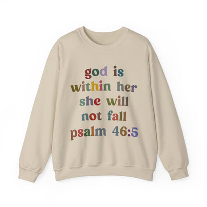 God Is Within Her She Will Not Fall Sweatshirt, Godly Woman Sweatshirt, Religious Women Sweatshirt, Jesus Lover Sweatshirt, S1236