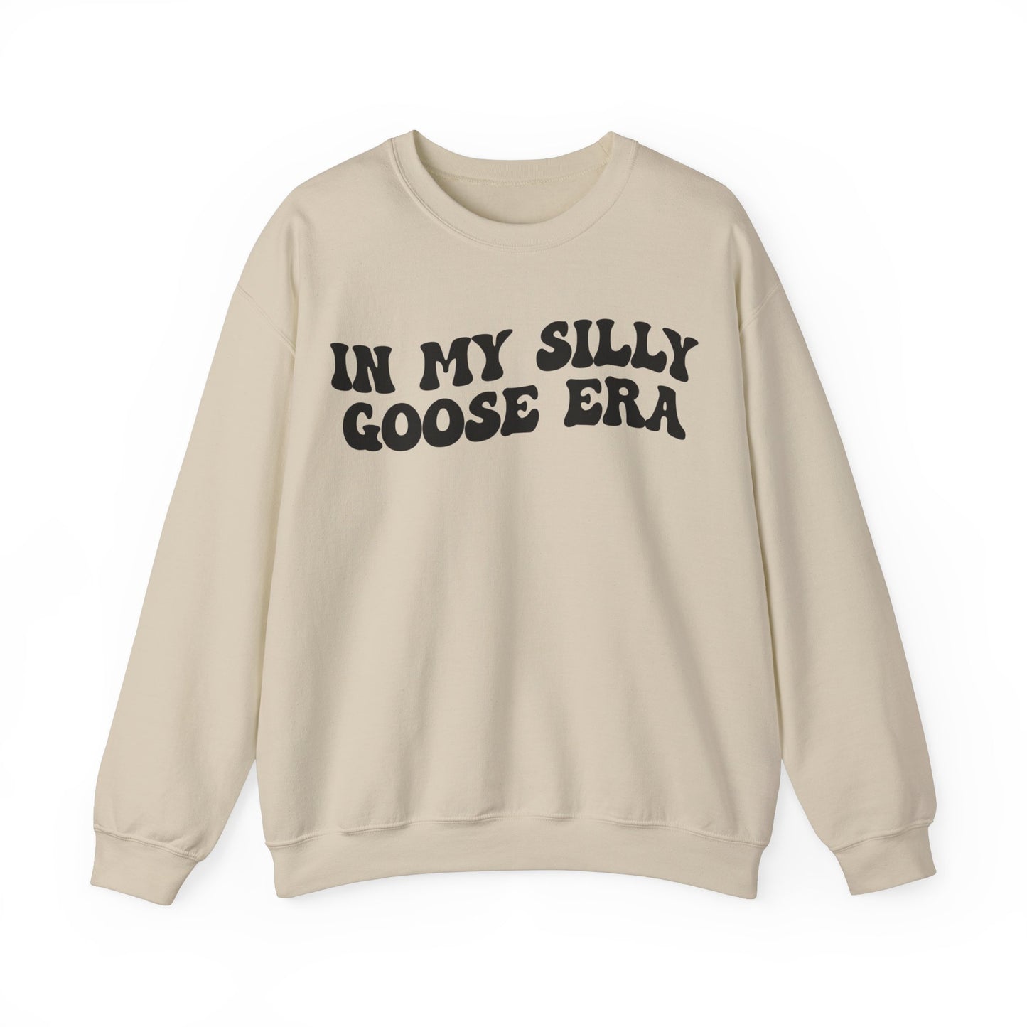 In My Silly Goose Era Sweatshirt, Funny Sweatshirt for Women, Gift for Silly Women Funny Goose Sweatshirt, Silly Goose Sweatshirt, S1454