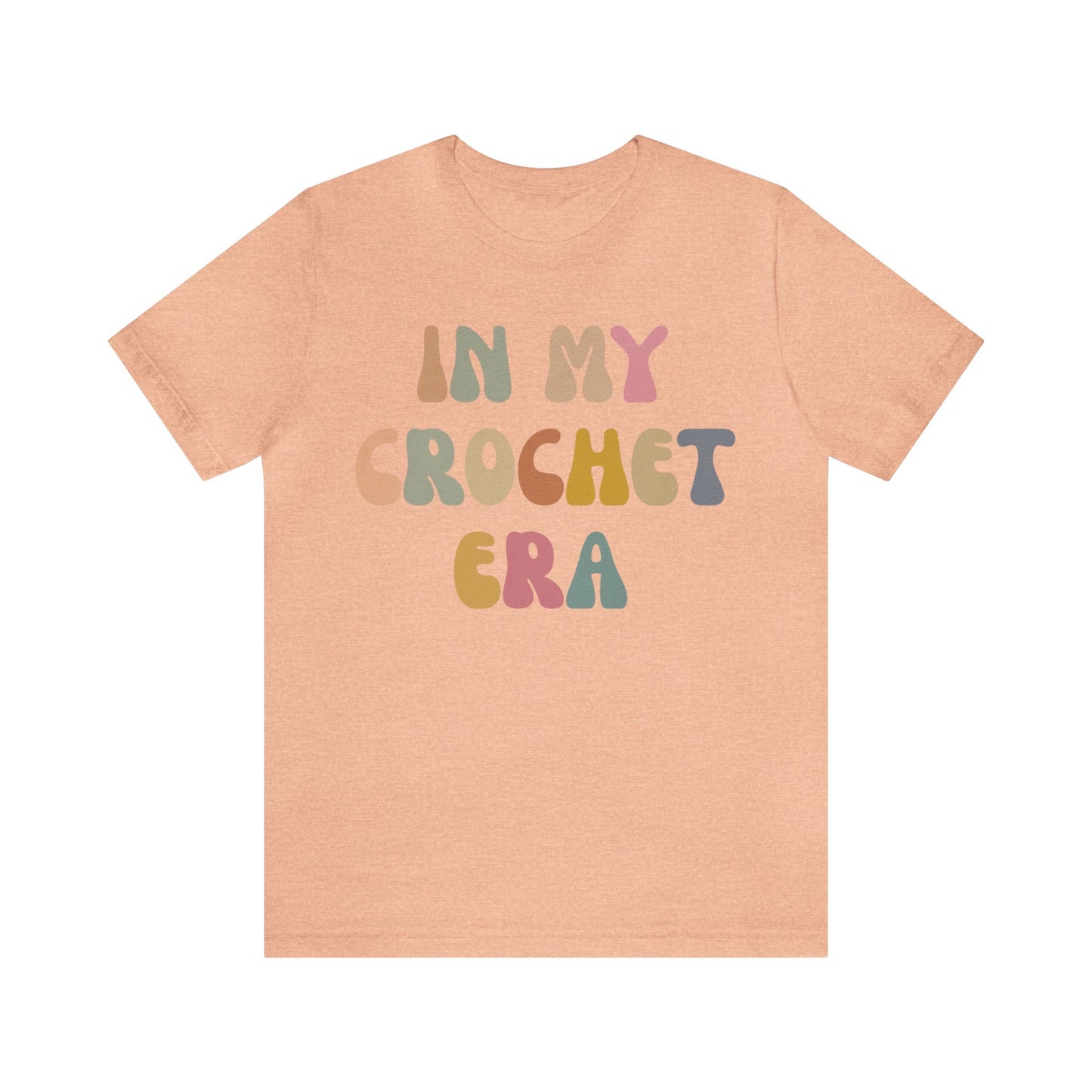 In My Crochet Era Shirt, Shirt for Women, Gift for Crochet Lover, Crochet Lover Shirt, Knitting Lover Shirt, Crafter Mom Shirt, T1166