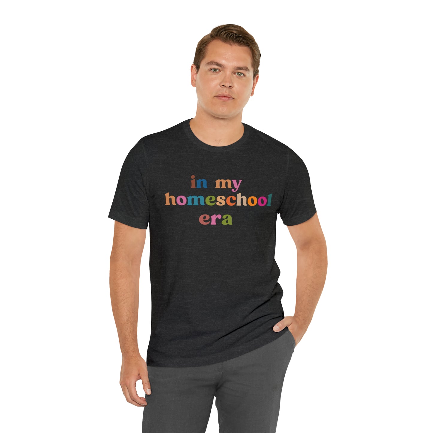 In My Homeschool Era Shirt, Homeschool Teacher Shirt, Homeschool Mama Shirt, Back to School Shirt, Teacher Appreciation, Mom Shirt, T741