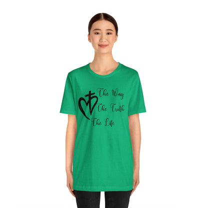 Jesus The Way The Truth The Life Shirt for Women, T253