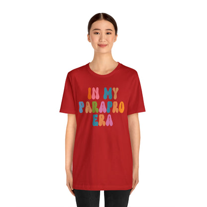 In My Parapro Era Shirt, Instructional Aides Shirt, Teacher Assistant Shirt, Paraprofessional Shirt, T592