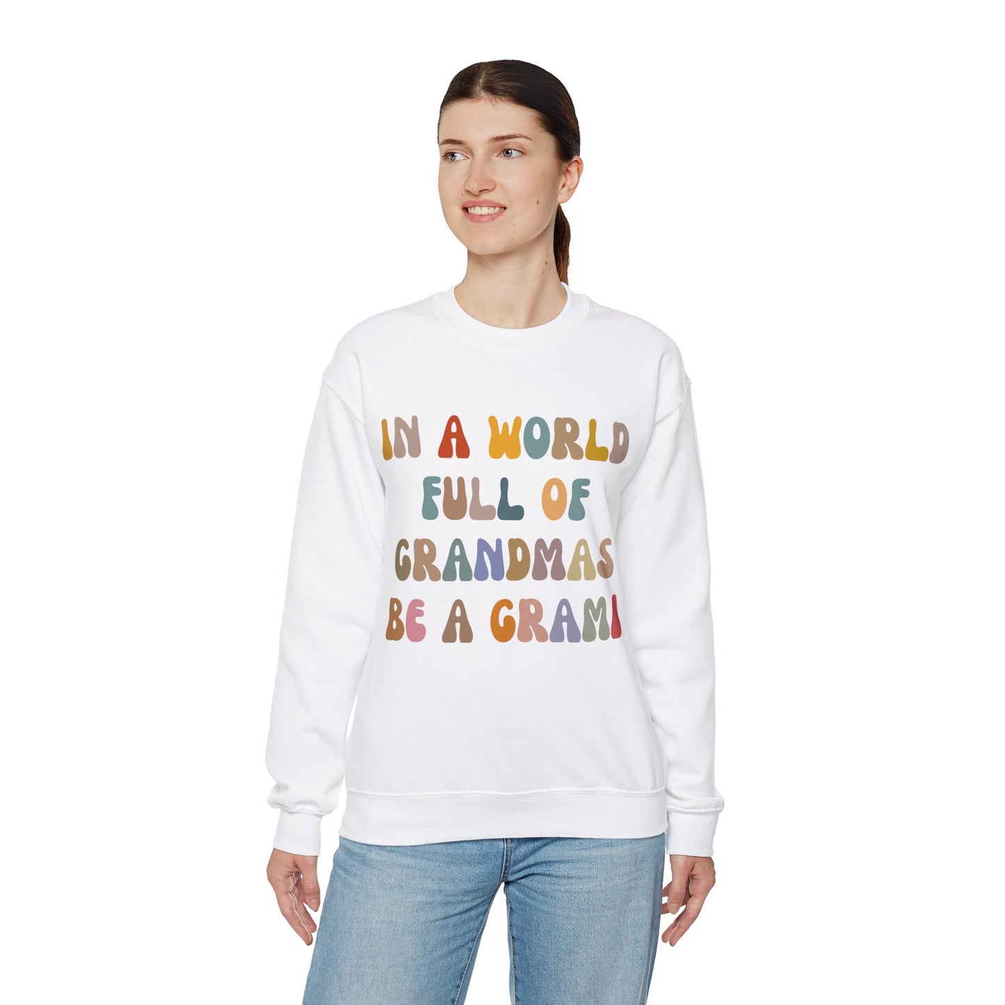 In A World Full Of Grandmas Be A Grami Sweatshirt, Glamorous Grami Sweatshirt, Favorite Granny Sweatshirt, Cool Grami Sweatshirt, S1204