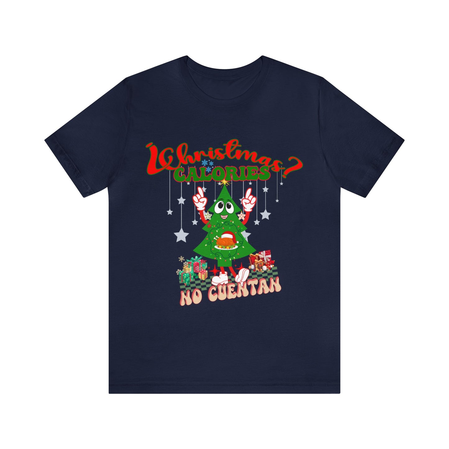 Christmas Calories No Cuentan Shirt, Feliz Navidad Shirt, Christmas Gifts, New Year Shirt, Spanish Christmas Shirt, Holiday Sweaters, T874