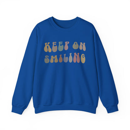 Keep On Smiling Sweatshirt, Encouragement Sweatshirt, Christian Mom Sweatshirt, Positivity Sweatshirt, Be Kind Sweatshirt, S1292