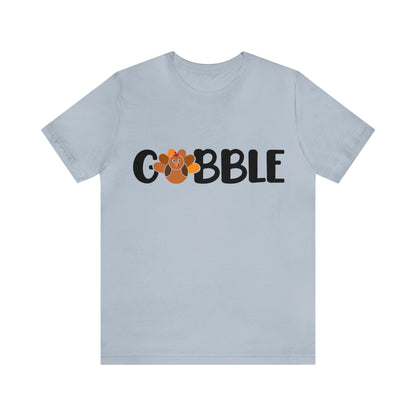 Gobble Shirt, Gobble Turkey Shirt, Thanksgiving Shirt, Thanksgiving Dinner Shirt, Family Thanksgiving Shirt, Thanksgiving Turkey Shirt, T861