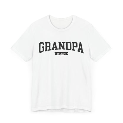 New Grandpa Est Shirt, Custom Father Day Shirt, Custom Fathers day Gift, Custom Grandpa Shirt , Grandpa Gift, Fathers Shirt Dad shirt, T1653