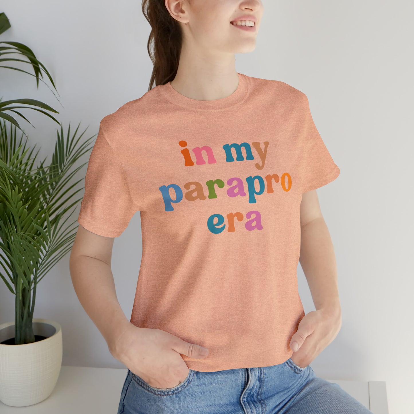 In My Parapro Era Shirt, Instructional Aides Shirt, Teacher Assistant Shirt, Paraprofessional Shirt, T590