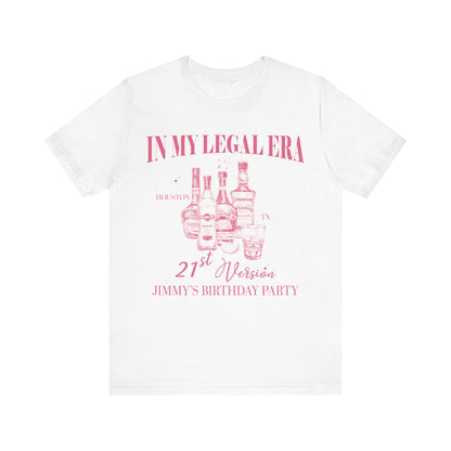 21st Birthday Shirt, In My Legal Era Shirt, Funny 21st Birthday Shirts, Gift for 21st Birthday, 21st Birthday Shirts for Group, T1567