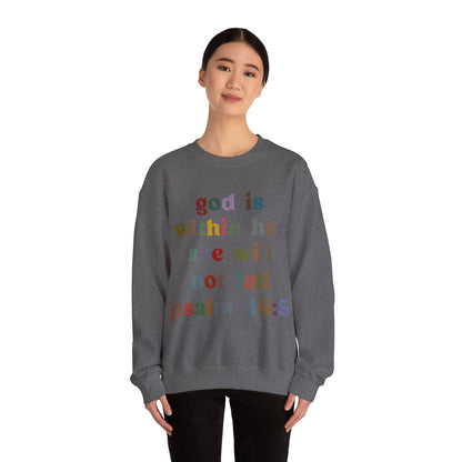 God Is Within Her She Will Not Fall Sweatshirt, Godly Woman Sweatshirt, Religious Women Sweatshirt, Jesus Lover Sweatshirt, S1236