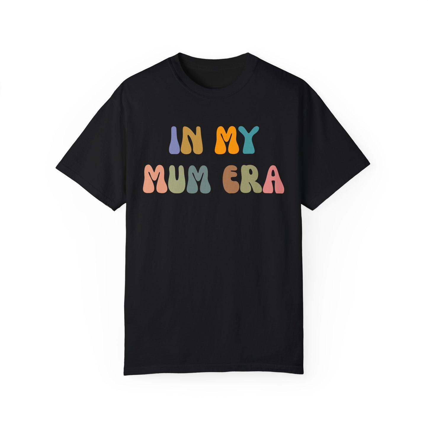 In My Mama Era Shirt, In My Mom Era, Mama T shirt, Mama Crewneck, Mama Shirt, Mom Shirt, Eras Shirt, New Mom T shirt, Comfort Colors, CC1093