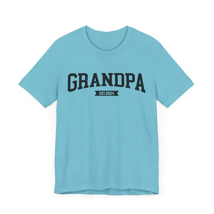 New Grandpa Est Shirt, Custom Father Day Shirt, Custom Fathers day Gift, Custom Grandpa Shirt , Grandpa Gift, Fathers Shirt Dad shirt, T1653