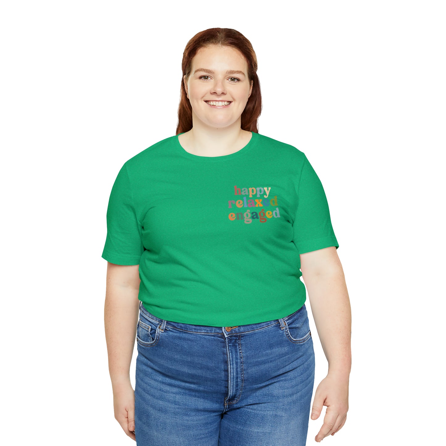 Happy Relaxed Engaged Shirt, Behavior Analysis Graduate Shirt, T460