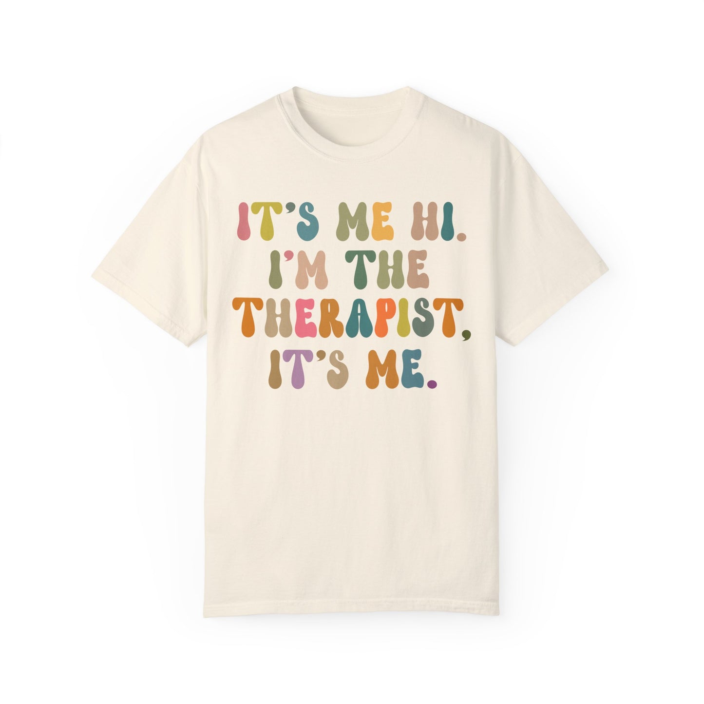 It's Me Hi I'm The Therapist It's Me Shirt, Therapist Tee, Therapist Appreciation Tee, Best Therapist Tee, Mental Health Tee, CC1037