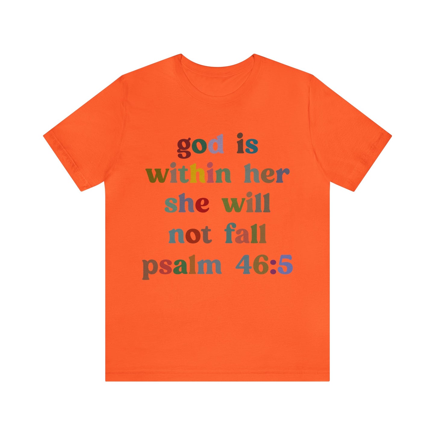 God Is Within Her She Will Not Fall Shirt, Godly Woman Shirt, Religious Women Shirt, Christian Shirt for Mom, Jesus Lover Shirt, T1236