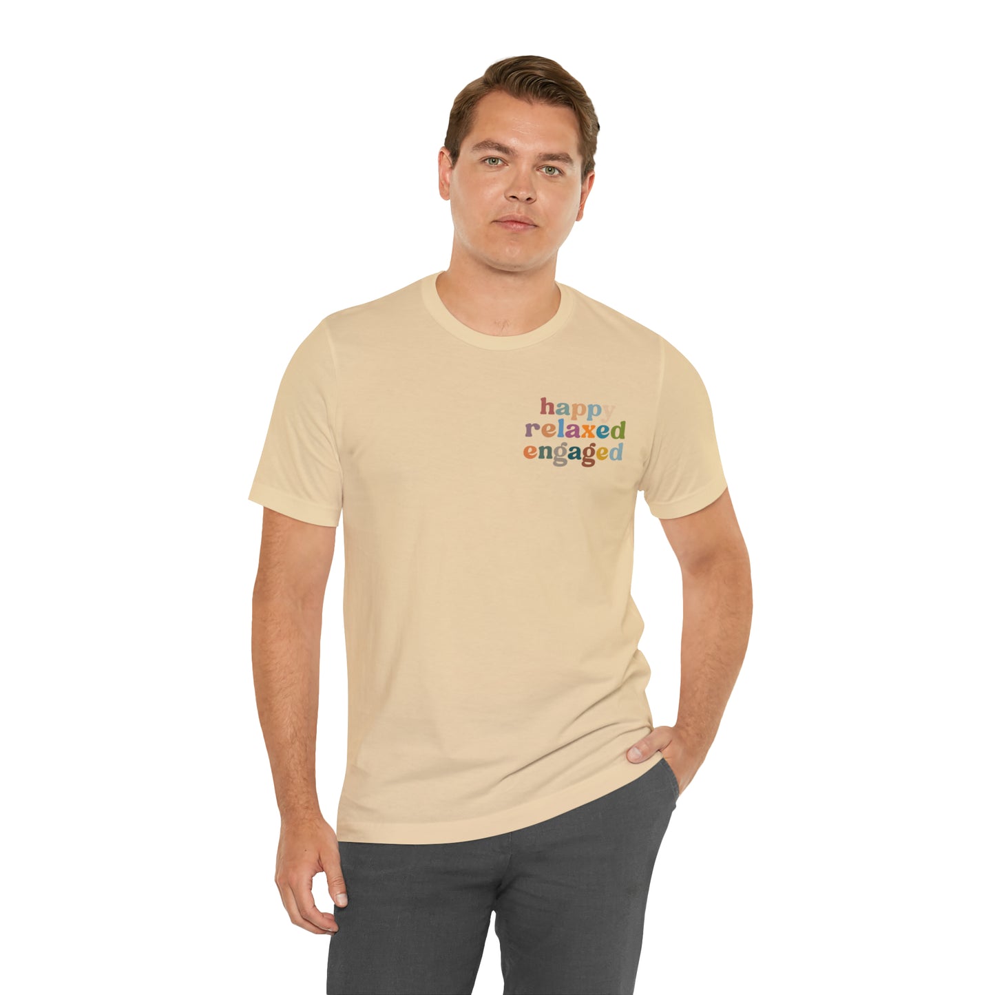 Happy Relaxed Engaged Shirt, Behavior Analysis Graduate Shirt, T460