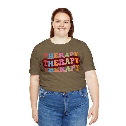 Therapy Tshirt, Speech Therapy Tshirt, Mental Health Tshirt, Social Psychology Tshirt, Occupational Therapy Shirt, T524