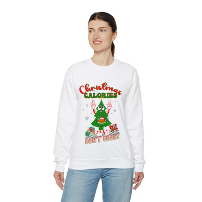 Christmas Calories Don't Count Sweatshirt, Funny Christmas Sweatshirt, Christmas Gift, Xmas calories Sweatshirt, Christmas calories, S873