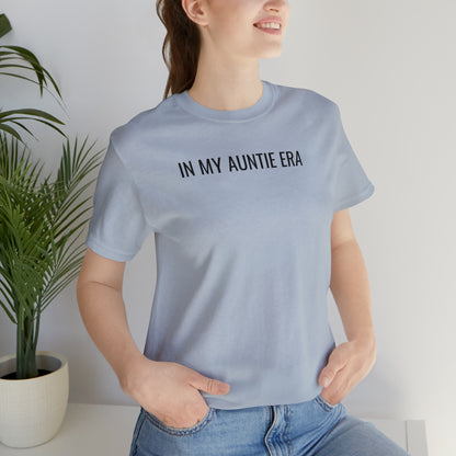 In My Auntie Era Shirt, Concert Shirt for Aunt, Gift for Aunts, Concert Shirt for Aunt, Aunt Gift from Niece, Cool Aunt Shirt, T506