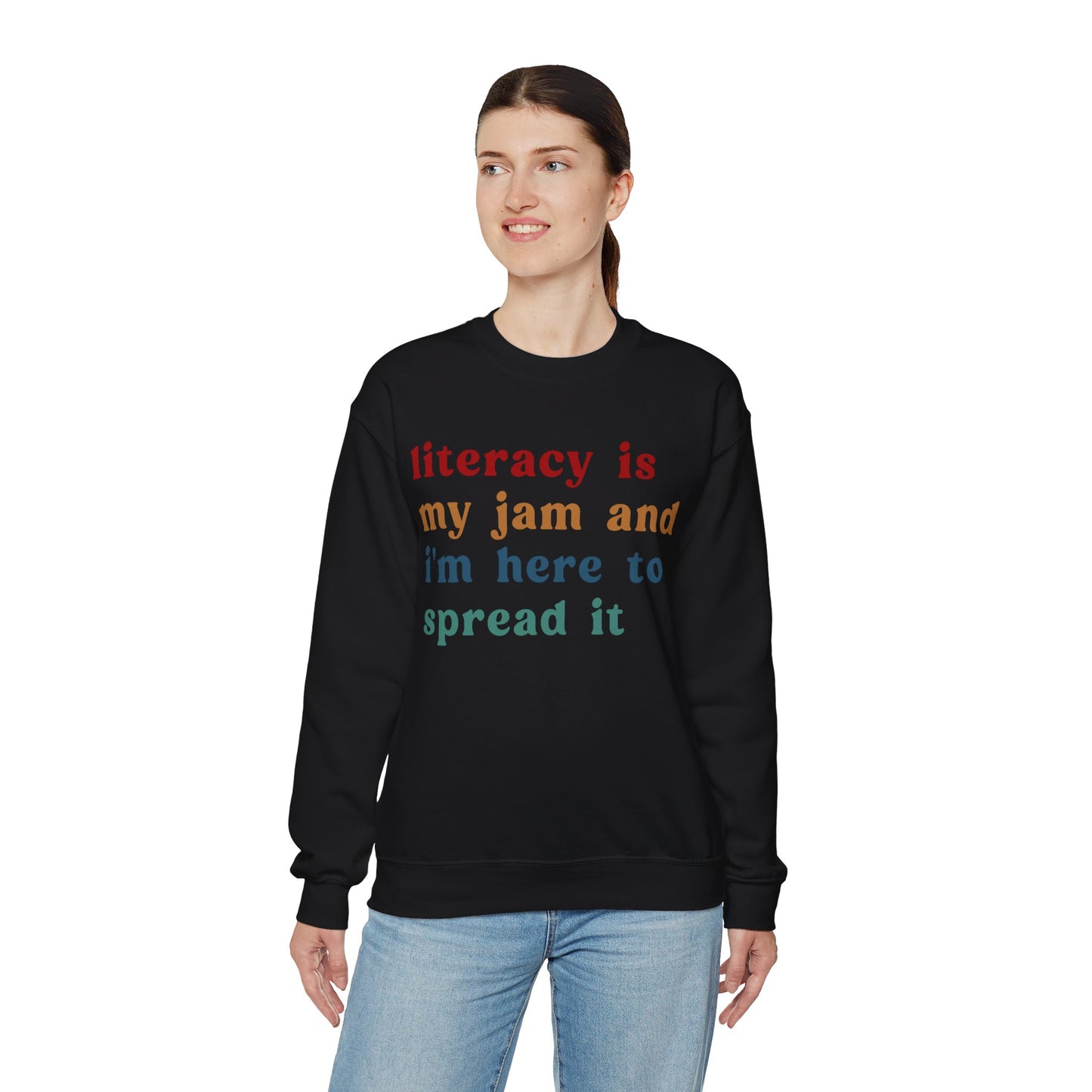 Literacy Is My Jam And I'm Here To Spread It Sweatshirt, English Teacher Sweatshirt, English Coach, Literacy Teacher Sweatshirt, S1181