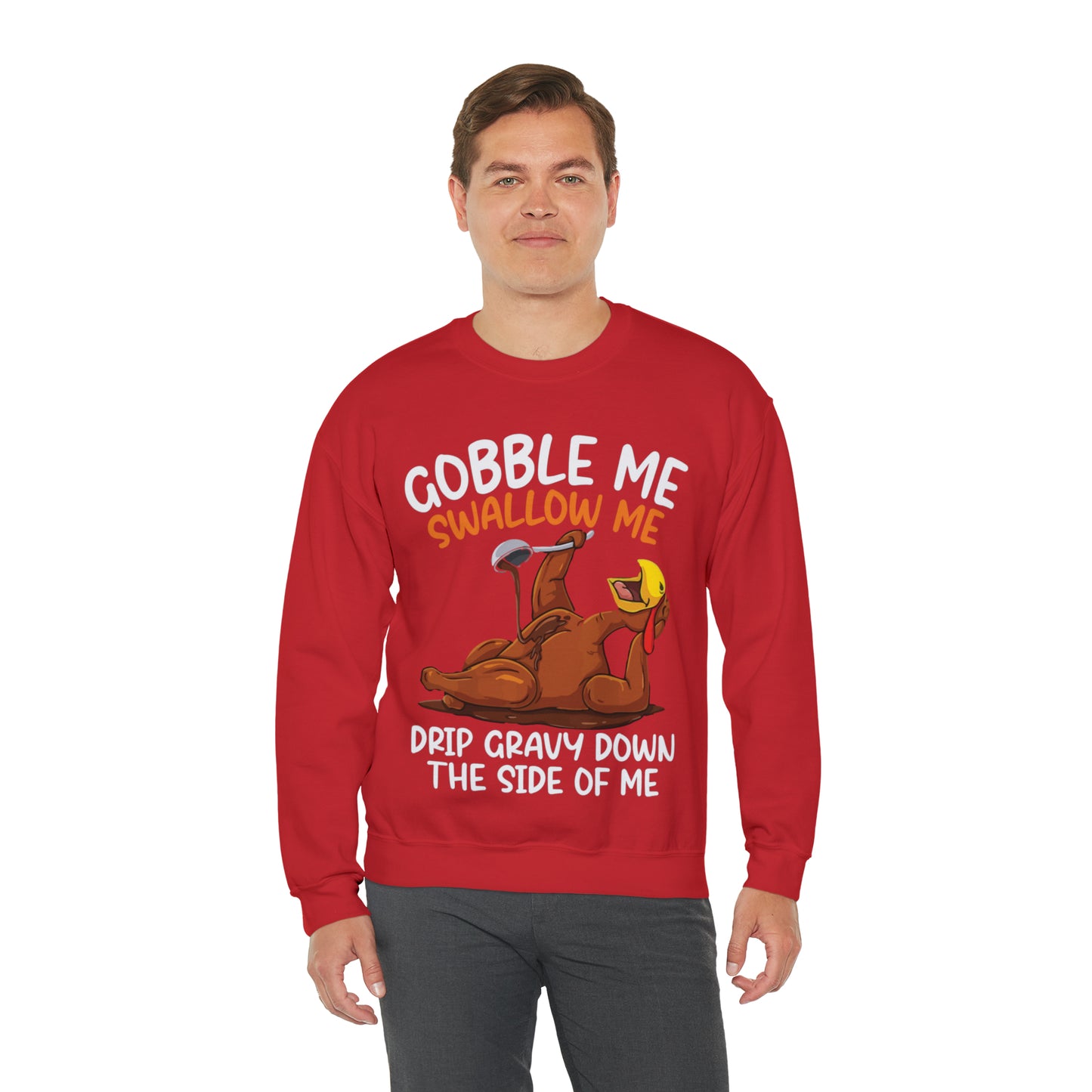 Gobble Me Swallow Me Sweatshirt, Gobble Turkey Sweatshirt, Thanksgiving Dinner Sweatshirt, Family Thanksgiving Sweatshirt, S863