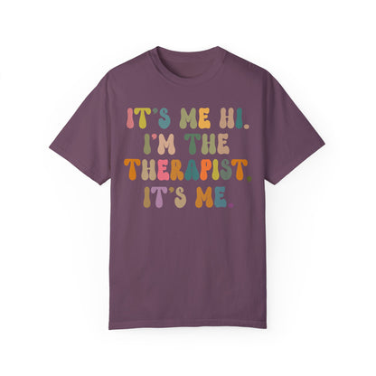 It's Me Hi I'm The Therapist It's Me Shirt, Therapist Tee, Therapist Appreciation Tee, Best Therapist Tee, Mental Health Tee, CC1037