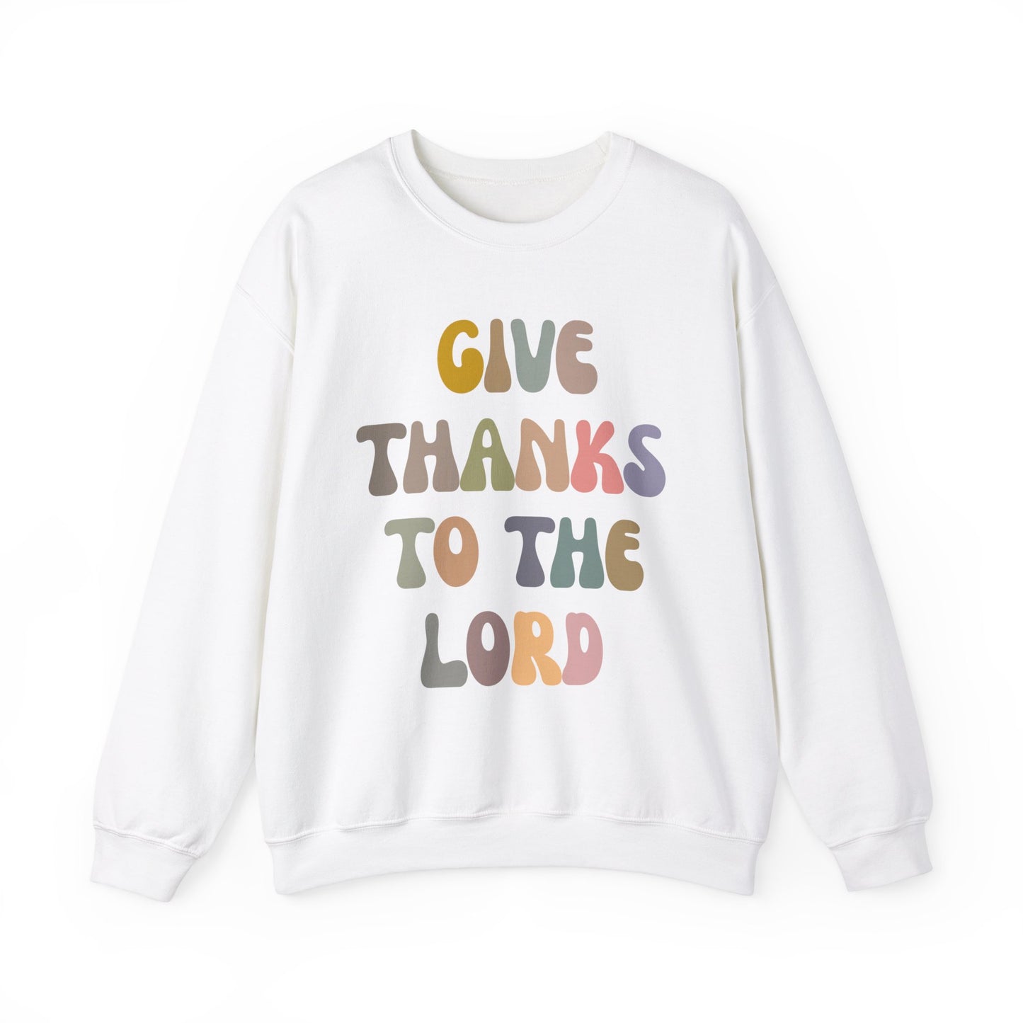 Give Thanks To The Lord Sweatshirt, Jesus Lover Sweatshirt, Godly Woman Sweatshirt, Christian Shirt for Mom, Religious Mom Sweatshirt, S1321