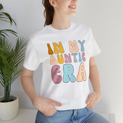 Aunt Gift from Niece, In My Auntie Era Shirt, Auntie Shirt, Gift for Aunts, Favorite Aunt Shirt, Cool Aunt Shirt, T276