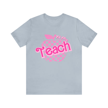 My Job is Teach Shirt, Pink Teacher Shirts, Trendy Teacher T Shirt, Retro Back to school, Teacher Appreciation, Checkered Teacher Tee, T736