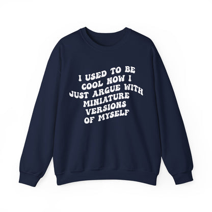 I Used To Be Cool Sweatshirt, Best Mama Sweatshirt, Mother's Day Shirt, Funny Mom Life Sweatshirt, New Mom Sweatshirt, S1086