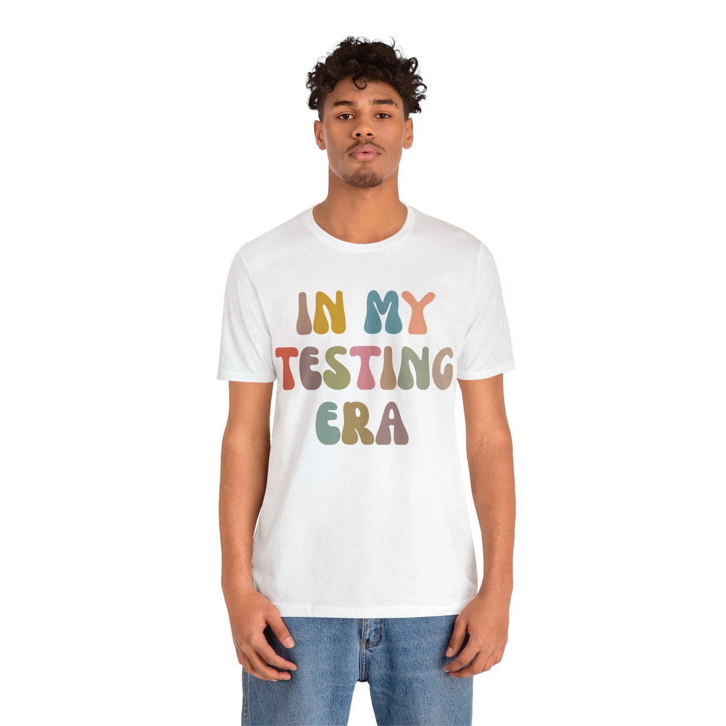 In My Testing Era Shirt, Exam Day Shirt, Funny Teacher Shirt, Teacher Appreciation Gift, Gift for Best Teachers, Teacher shirt, T1302