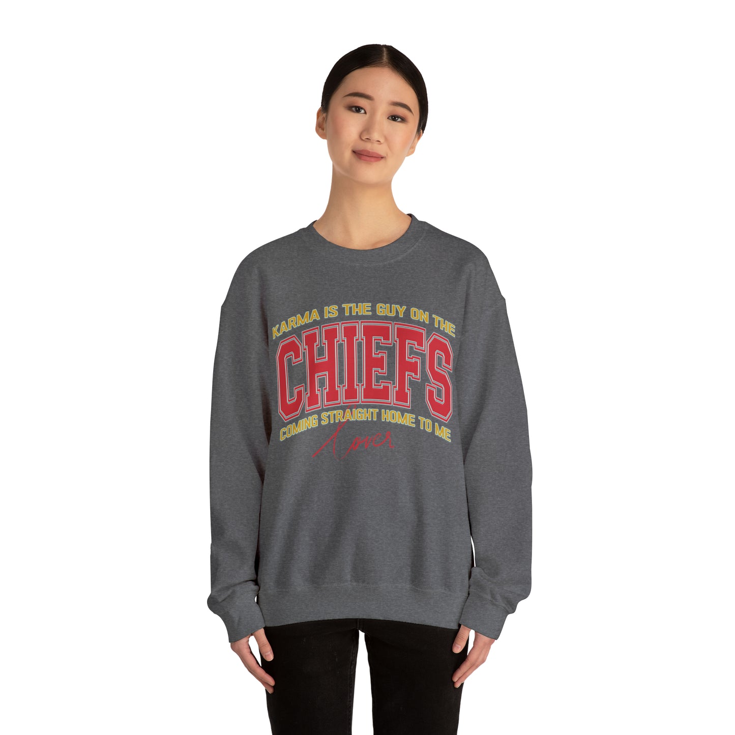 Karma Is The Guy On The Chiefs Sweatshirt, Crewneck Game Day Sweatshirt Football Sweatshirt, Coming straight home Sweatshirt, S936