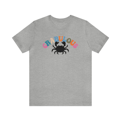 Crab Shirt for Her, Crabulous Shirt, Crab Shirt, Beach Shirt, Summer Vibe Shirt, Crab Hunt Shirt, Sea Life Shirt, Ocean Shirt, T477