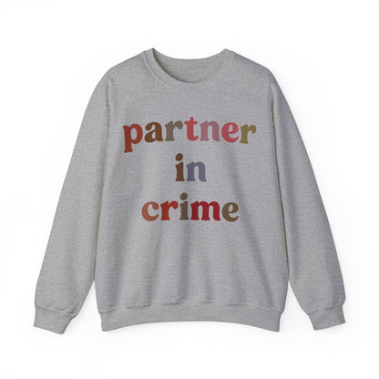 Partner In Crime Sweatshirt, Funny Best Friend Sweatshirt, Matching Besties Sweatshirt, Gift for Best Friend, BFF Sweatshirt, S1286