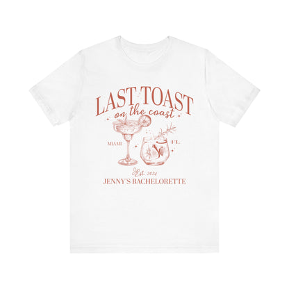 Last Toast on the Coast Beach Bachelorette Party Shirt, Custom Bachelorette Shirts, Personal Luxury Bachelorette, Social Club Bach, T1558