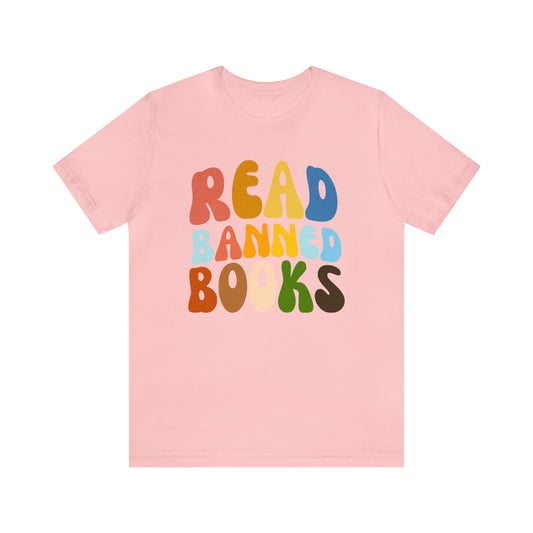 Read Banned Books Shirt, Book Nerd Shirt for Librarian, Reading Shirt for Students, Book Club Shirts, Book Lover Shirt, T232