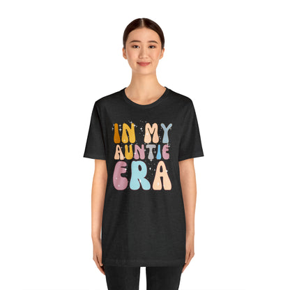 Aunt Gift from Niece, In My Auntie Era Shirt, Auntie Shirt, Gift for Aunts, Favorite Aunt Shirt, Cool Aunt Shirt, T276