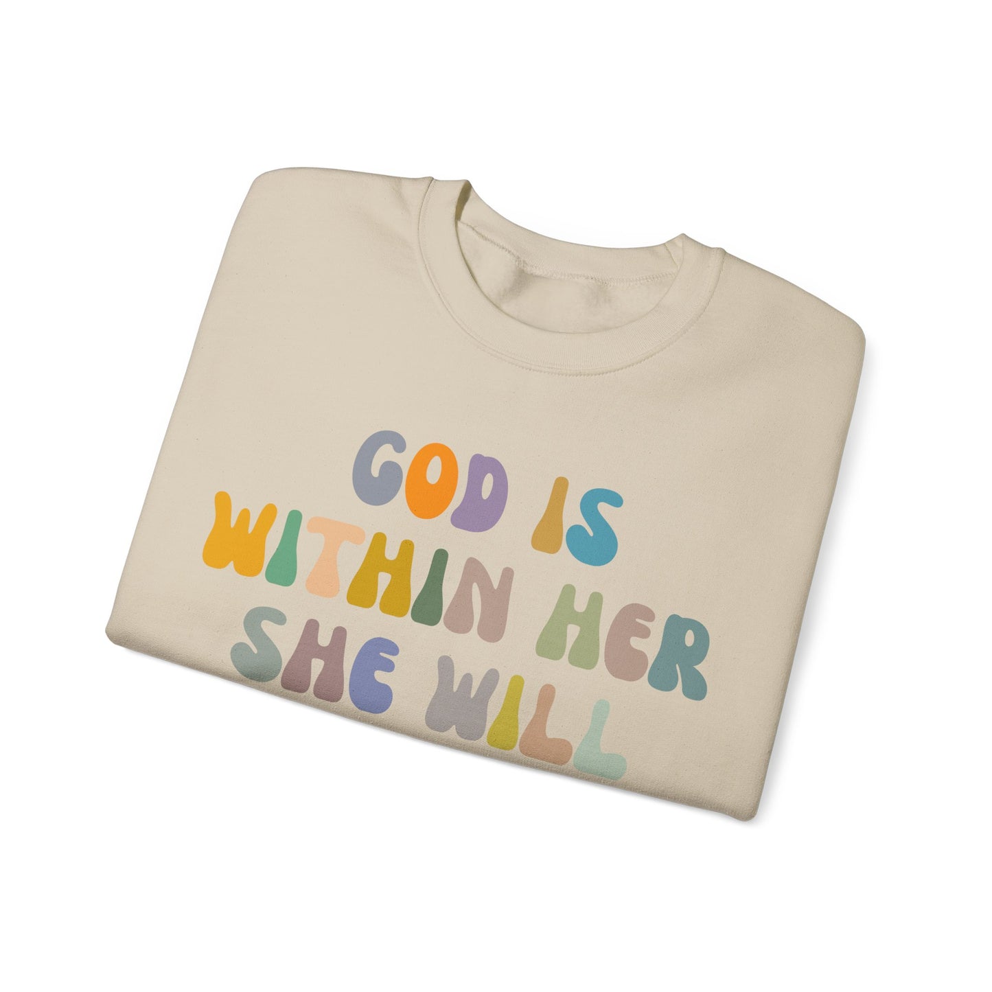 God Is Within Her She Will Not Fall Sweatshirt, Godly Woman Sweatshirt, Religious Women Sweatshirt, Jesus Lover Sweatshirt, S1235