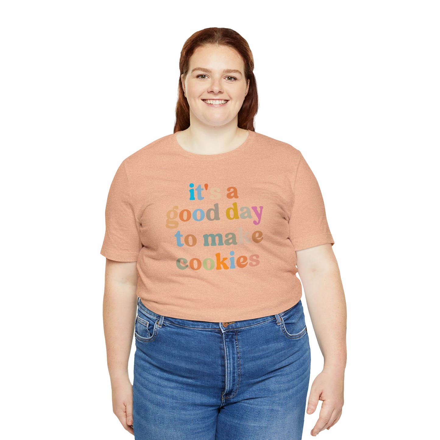 It's A Good Day to Make Cookies Shirt, ute Tee for Pastry Chef, Cookie Lover, Baking Mom Shirt, T402