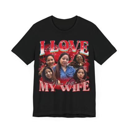 Custom Bootleg Rap Tee, I Love My Wife Shirt, Custom Wife Photo Shirt, Vintage Graphic 90s Tshirt, Valentine's Shirt Gift, T1347 UK